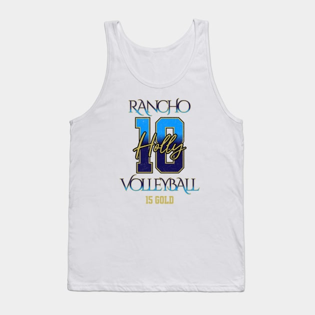 Holly #18 Rancho VB (15 Gold) - White Tank Top by Rancho Family Merch